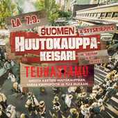 7.9. Huutokauppakeisari tulee Teurastamolle - tule myymään tavaroita!